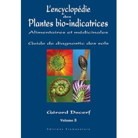 L'encyclopédie des plantes bio-indicatrices - volume 2