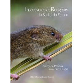 Insectivores et Rongeurs du sud de la France