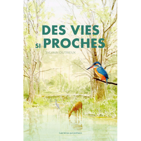 Des vies si proches