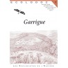 Garrigue, une histoire qui ne manque pas de piquant