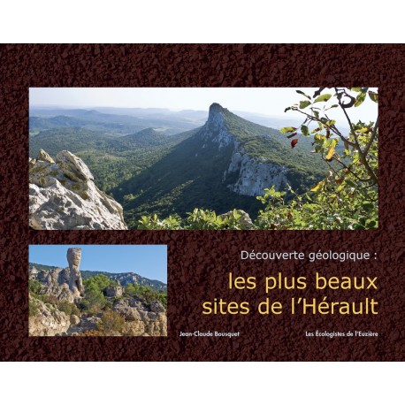 Les plus beaux sites de l'Hérault, découverte géologique